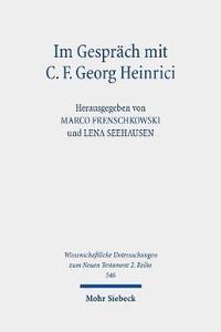 bokomslag Im Gesprch mit C. F. Georg Heinrici