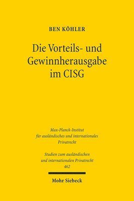 Die Vorteils- und Gewinnherausgabe im CISG 1