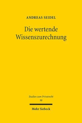 bokomslag Die wertende Wissenszurechnung