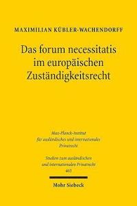 bokomslag Das forum necessitatis im europischen Zustndigkeitsrecht