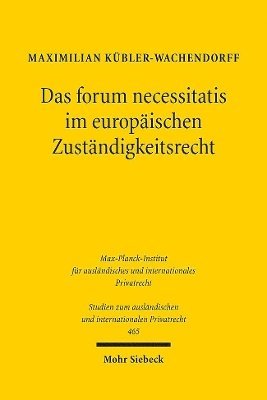 bokomslag Das forum necessitatis im europischen Zustndigkeitsrecht