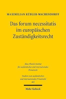 Das forum necessitatis im europischen Zustndigkeitsrecht 1