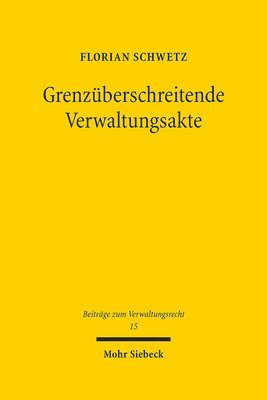 bokomslag Grenzberschreitende Verwaltungsakte