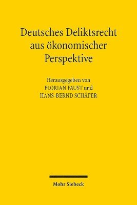 Deutsches Deliktsrecht aus konomischer Perspektive 1