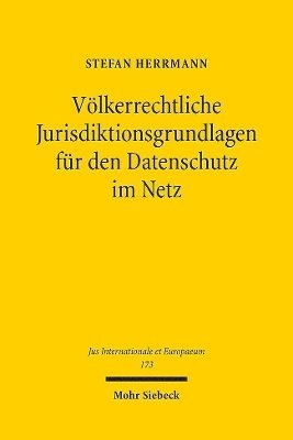 bokomslag Vlkerrechtliche Jurisdiktionsgrundlagen fr den Datenschutz im Netz