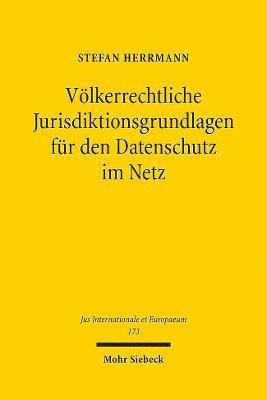 Vlkerrechtliche Jurisdiktionsgrundlagen fr den Datenschutz im Netz 1