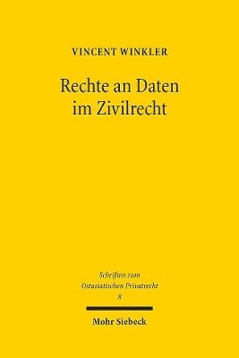 bokomslag Rechte an Daten im Zivilrecht