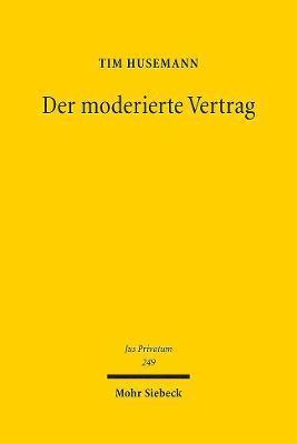 Tim Husemann - Der moderierte Vertrag, Inbunden