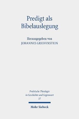 Johannes Greifenstein - Predigt als Bibelauslegung, Häftad