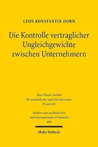 bokomslag Die Kontrolle vertraglicher Ungleichgewichte zwischen Unternehmern