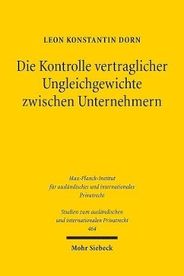 bokomslag Die Kontrolle vertraglicher Ungleichgewichte zwischen Unternehmern