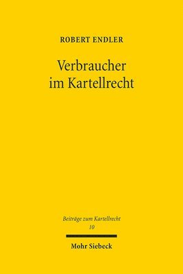 bokomslag Verbraucher im Kartellrecht