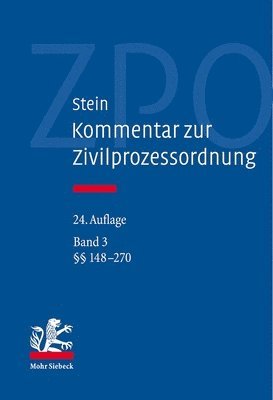 Stein, Friedrich Stein, Reinhard Bork - Kommentar zur Zivilprozessordnung, Inbunden