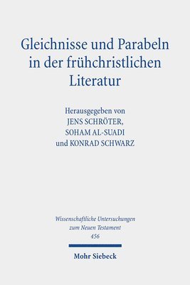 Gleichnisse und Parabeln in der frhchristlichen Literatur 1