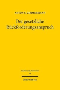 bokomslag Der gesetzliche Rckforderungsanspruch