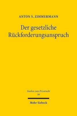 bokomslag Der gesetzliche Rckforderungsanspruch