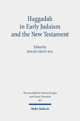 bokomslag Haggadah in Early Judaism and the New Testament