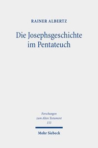 bokomslag Die Josephsgeschichte im Pentateuch