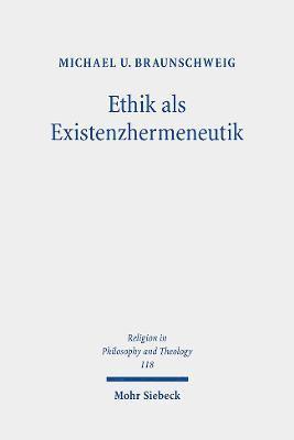 bokomslag Ethik als Existenzhermeneutik
