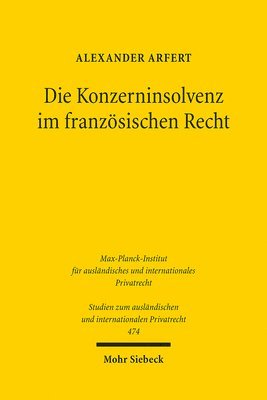 bokomslag Die Konzerninsolvenz im franzsischen Recht