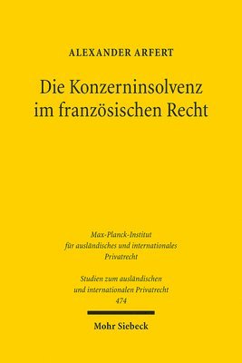 bokomslag Die Konzerninsolvenz im franzsischen Recht