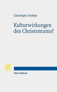 bokomslag Kulturwirkungen des Christentums?