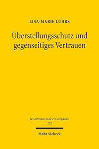 bokomslag berstellungsschutz und gegenseitiges Vertrauen