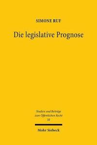 bokomslag Die legislative Prognose