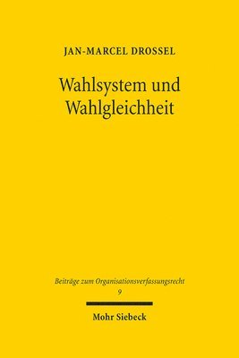 Jan-Marcel Drossel - Wahlsystem und Wahlgleichheit, Inbunden