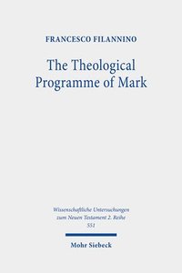 bokomslag Theological Programme of Mark