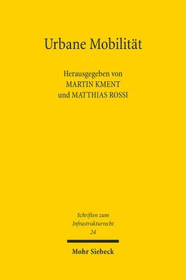 Martin Kment, Matthias Rossi - Urbane Mobilität, Häftad
