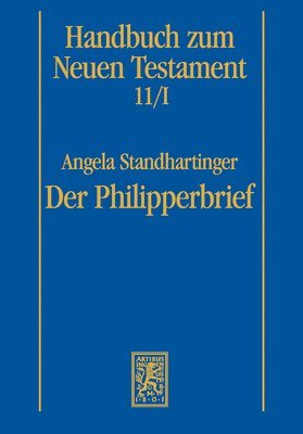 Angela Standhartinger - Der Philipperbrief, Häftad