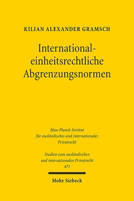 bokomslag International-einheitsrechtliche Abgrenzungsnormen