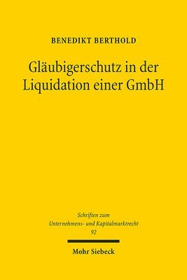 bokomslag Glubigerschutz in der Liquidation einer GmbH