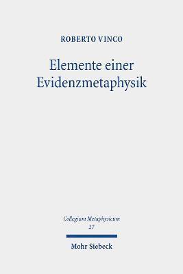 Roberto Vinco - Elemente einer Evidenzmetaphysik, Inbunden
