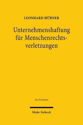 Unternehmenshaftung fr Menschenrechtsverletzungen 1