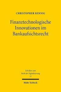bokomslag Finanztechnologische Innovationen im Bankaufsichtsrecht