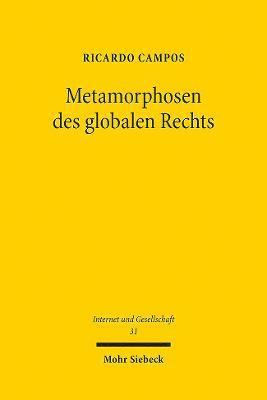 Ricardo Campos - Metamorphosen des globalen Rechts, Häftad