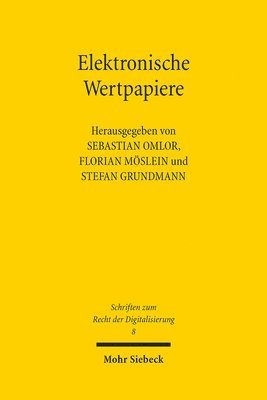 TBD, Sebastian Omlor, Florian Möslein, Stefan Grundmann - Elektronische Wertpapiere, Häftad
