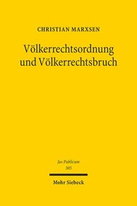 bokomslag Vlkerrechtsordnung und Vlkerrechtsbruch