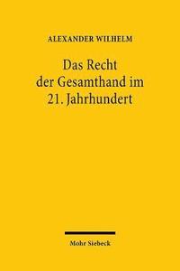 bokomslag Das Recht der Gesamthand im 21. Jahrhundert