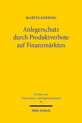 bokomslag Anlegerschutz durch Produktverbote auf Finanzmrkten