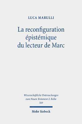 La reconfiguration épistémique du lecteur de Marc