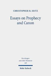 bokomslag Essays on Prophecy and Canon