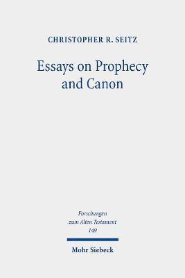 bokomslag Essays on Prophecy and Canon