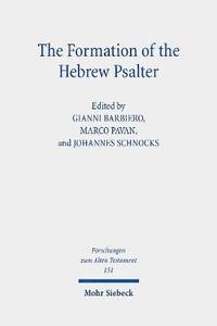 bokomslag The Formation of the Hebrew Psalter