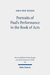 bokomslag Portraits of Paul's Performance in the Book of Acts