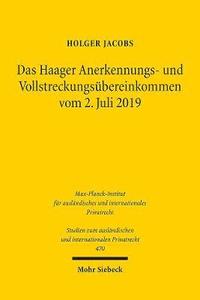 bokomslag Das Haager Anerkennungs- und Vollstreckungsbereinkommen vom 2. Juli 2019