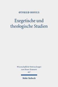bokomslag Exegetische und theologische Studien