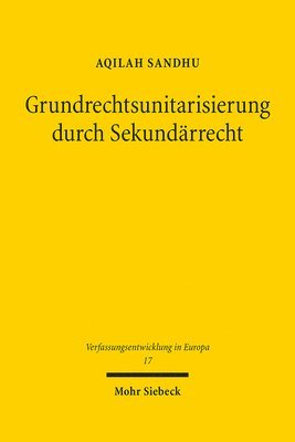 bokomslag Grundrechtsunitarisierung durch Sekundrrecht